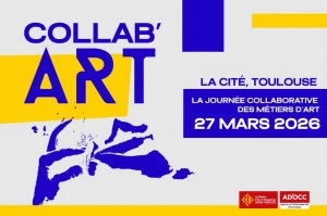 Affiche Collab'ART – La journée collaborative des métiers d'art