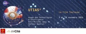 Affiche UTIAS² 2026 (Usages des Technologies d'Intelligence Artificielle dans le Secteur Spatial)