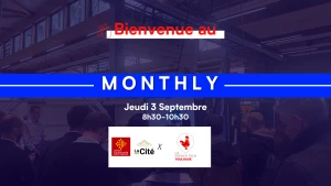 Affiche Monthly Septembre 2026 : Club des partenaires de La Cité